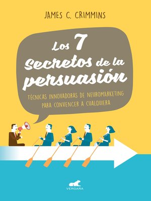 cover image of Los 7 secretos de persuasión